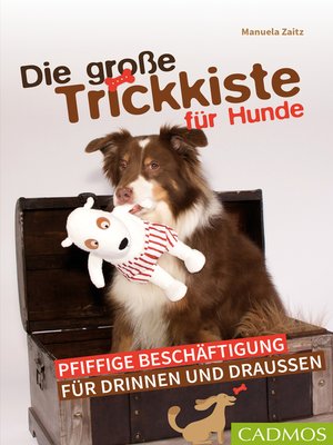 cover image of Die große Trickkiste für Hunde